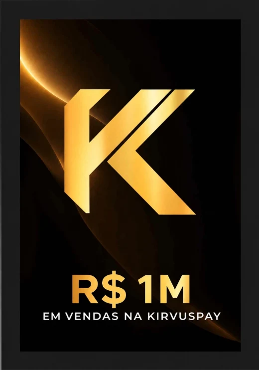Placa de premiação R$ 1M em vendas na KIRVUSPAY